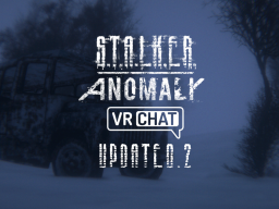 Stalker Anomaly - V0․2 dark valley Winter （ Alpha ）