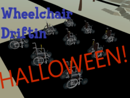 Wheelchair Driftin