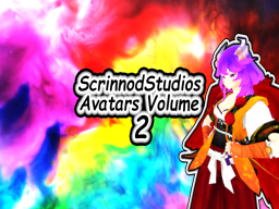 ~ ScrinnodStudios Avatars Volume 2 ~