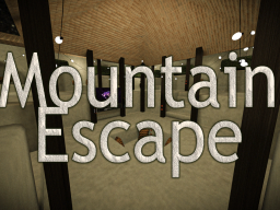 Mountain Escape