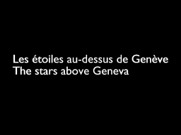 The Stars Above Genéve