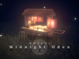 Midnight Oden - 真夜中おでん