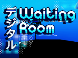 Digital Waiting Room