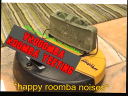 VROOMba - Roomba Yeeting