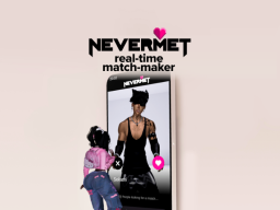Nevermet Matchmaker