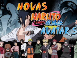 Nova's Naruto Avatars （OVERHAUL ＋ NEW AVATARS）