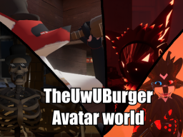 TheUwUBurger Avatar world