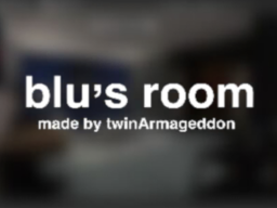 Blu's Room