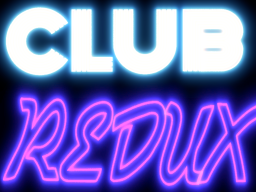 Club Redux