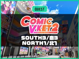 ComicVket2 South3 North1