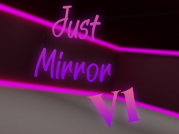 Just mirror
