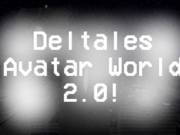 Deltales Skibidi Toilet Avatar World 2․0ǃ