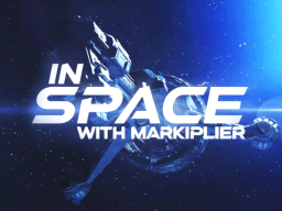 In Space With Markiplier - Invincible