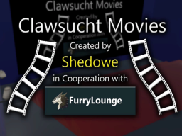 Clawsucht Movies （German）