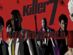 Killer 7 avatar world