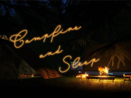 Campfire ＆ Sleep