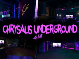 Chrysalis Underground （with loft）
