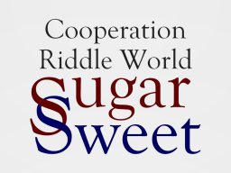 協力謎解きワールド『Sugar＝Sweet』
