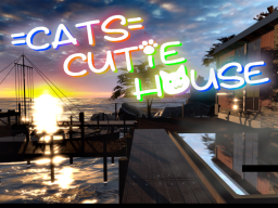 Cat's Cutie House