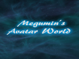 Megu's Avatar World v 2․1
