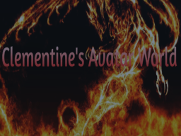 Clementine's Avatar World