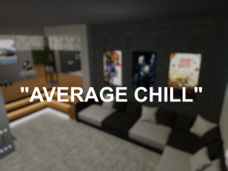 ＂Average Chill＂
