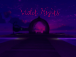 Violet Nights （With Music）