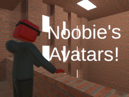 Noobie's Avatars