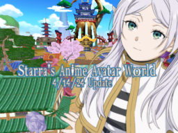 Starraシ's Anime Avatar World
