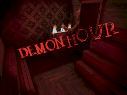 Demonhour［v0․9․2］WIP