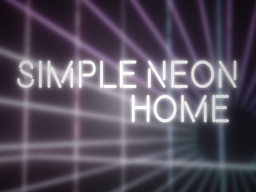 Simple Neon Home