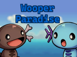 Wooper Paradise