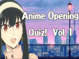 Anime Opening Quiz Vol․ 1