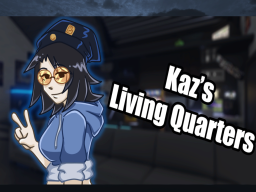 Kaz's Living Quarters
