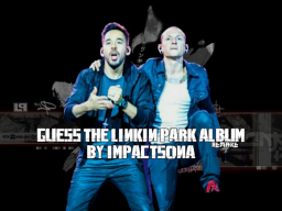 Guess The Linkin Park Album