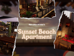 Sunset Beach Apartment ｜ Balloon Resorts