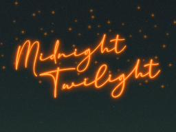 Midnight Twilight