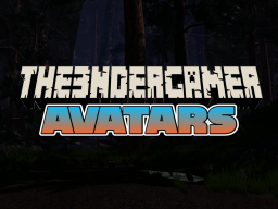 The3nderGameR's Avatar World