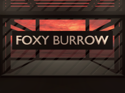 FOXY BURROW by․GarikFoxy