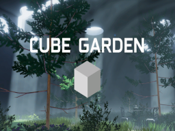 Cube Garden