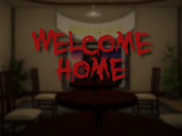 Welcome Home․