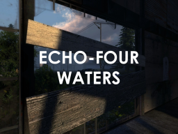 Echo Four Waters ｜ Universal Union