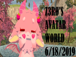 Z3RØ's Avatar World
