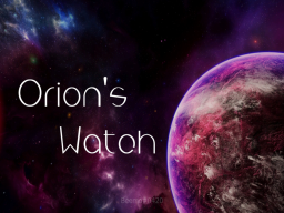 Orions Watch