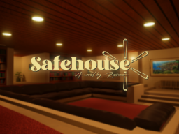 The Safehouse