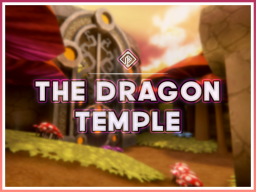 The Dragon Temple