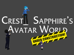 Crest's Avatar World
