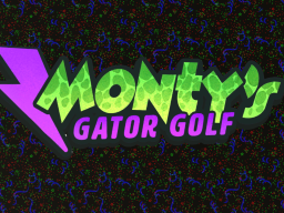 Monty's Gator Golf