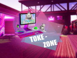Toke-Zone