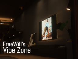 FreeWill's Vibe Zone